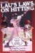 Lau's Laws on Hitting: The Art of Hitting .400 for the Next Generation; Follow Lau's Laws and Improve Your Hitting!