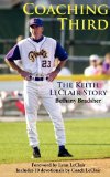 Cover: coaching third: the keith leclair story