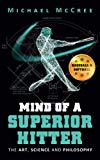 Cover: mind of a superior hitter: the art, science and philosophy