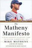 The Matheny Manifesto: A Young Manager's Old-School Views on Success in Sports and Life
