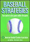 Baseball Strategies: American Baseball Coaches Association