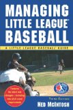 Managing Little League (Little League Baseball Guides)