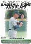The Complete Book of Baseball Signs and Plays