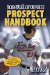 Baseball America 2012 Prospect Handbook: The 2012 Expert Guide to Baseball Prospects and MLB Organization Rankings (Baseball America Prospect Handbook