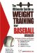 Ultimate Guide to Weight Training for Baseball