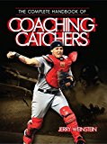 Cover: the complete handbook of coaching catchers