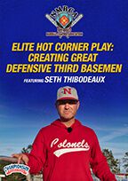 Cover: elite hot corner play: creating great defensive third basemen